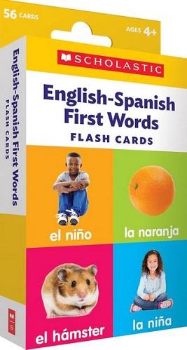 Scholastic English-Spanish First Words Flash Cards