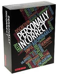 Personally Incorrect