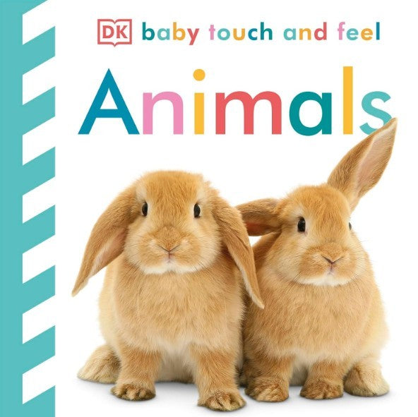 DK Baby Touch and Feel Animals Book - Livre « Bébé : Animaux à toucher »