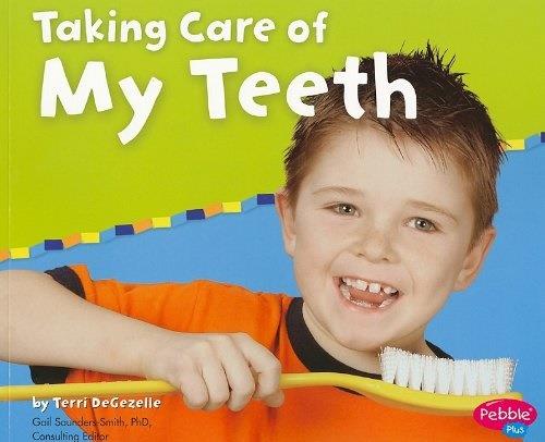 Pebble Plus Taking Care Of My Teeth Book