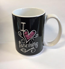 I Love Teaching Mug / Tasse « J'adore enseigner »