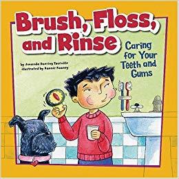 Brush, Floss and Rinse Book